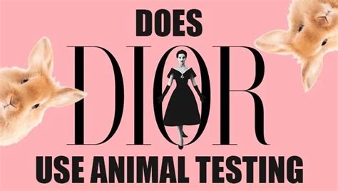 dior animal testing|is dior ethical.